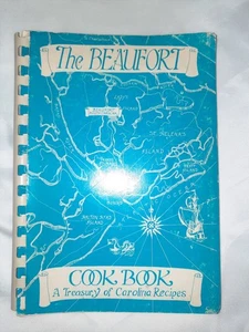 The Beaufort Cookbook: A Treasury of Carolina Recipes 4th Edition 1973 - Picture 1 of 8