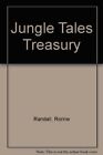 Jungle Tales Treasury,Ronne Randall, Jacqueline East