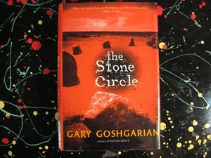 The Stone Circle Gary Goshgarian Supernatural Thriller Book HC - Picture 1 of 4