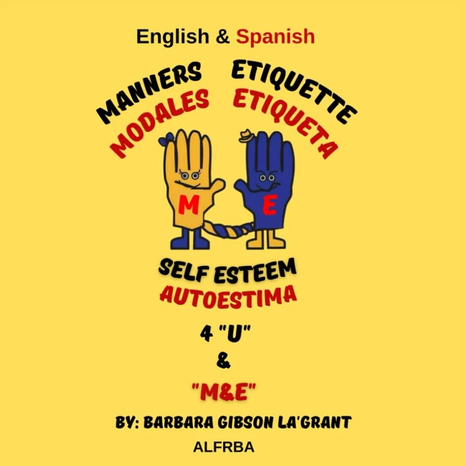 Manners Etiquette Self-Esteem 4 U & M & E. English and Spanish: Modales Etiq... - Image 1 of 1