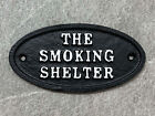 Smoking Shelter Sign Wall Mounted Cast Iron 17cm Trad Workplace Pub Hotel Cafe
