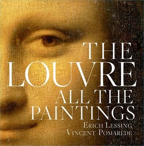Louvre : Tous les tableaux de Pomarède & Grèbe (2011, couverture rigide) - COMME NEUF - Photo 1/6