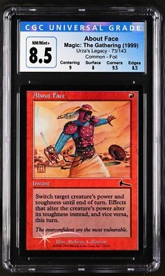 ABOUT FACE Urza's Legacy Foil C CGC 8.5 MTG [Nostalgium] - Image 1 of 2