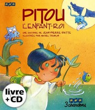 Pitou l'enfant roi-Jean-Pierre IDATTE, 9782863581285
