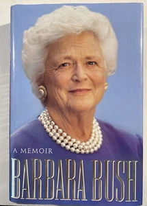A Memoir Barbara Bush Hard Back 1994 - Foto 1 di 6