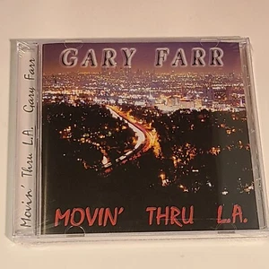 Gary Farr New Sealed Audio CD Movin' Thru L.a. - Picture 1 of 1