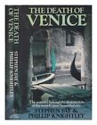 The death of Venice By Stephen Fay