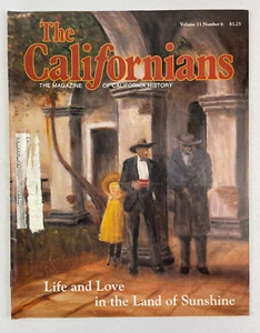 The Californians : The Magazine of California History, Vol. 12 No. 1 - Picture 1 of 4