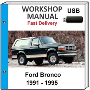FORD BRONCO 1991 1992 1993 1994 1995 SERVICE REPAIR WORKSHOP MANUAL USB - Picture 1 of 1