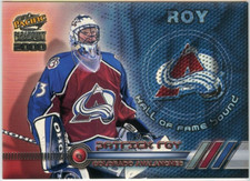 1999-00 Paramount Hall of Fame Bound Patrick Roy  *COLORADO AVALANCHE*