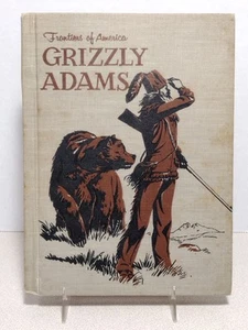 Grizzly Adams  - Harry James (Hardcover, 1963) Frontiers Of America - Picture 1 of 14