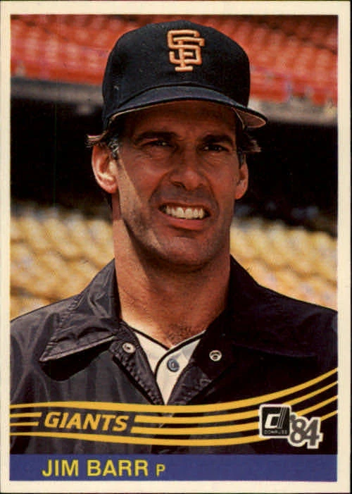 1984 Donruss 79 Jim Barr San Francisco Giants - Image 1 of 1