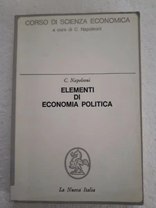 Elementi di Economia Politica a cura di C. Napoleoni 1° Edizione anno 1967 - Picture 1 of 1