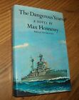 The Dangerous Years, by Max Hennessy, First American Ed., 1979, HBDJ, Nice!