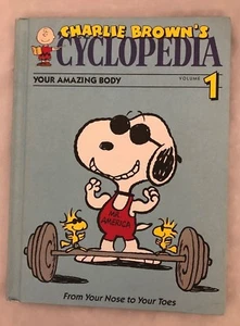 Peanuts Charlie Brown's 'CYCLOPEDIA BOOK #1 Your Amazing Body Nose to Toes - Picture 1 of 1