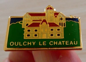 SCHÖNE PIN'S MONUMENT SCHLOSS STADT OULCHY LE CHATEAU - Bild 1 von 5