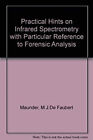Practical Hints Sur Infra-Rouge Spectrometry de A Forensic Analyste