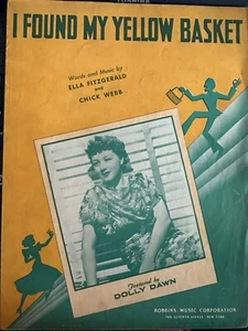 Una partitura de 1938 de ELLA FITZGERALD 'Encontré mi cesta amarilla' - Imagen 1 de 1