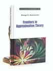 George A Anastassiou / Frontiers In Approximation Theory Concrete And Applicable