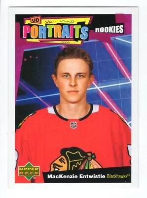 2020-21 UD MacKenzie Entwistle Portraits Rookies Card P-63 Chicago Blackhawks - Image 1 of 2