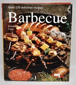 Barbecue : Over 120 Delicious Recipes by Elisabeth Lang (2002, Hardcover) - Bild 1 von 3