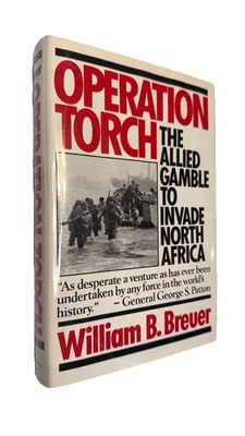 Operation Torch - Allied Gamble to Invade North Africa WW II - 1st/1st *N-MINT!* - Image 1 of 4