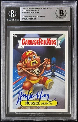 Hulk Hogan Signed 2007 Topps Garbage Pail Kids Card #16B BAS 17088625 - Image 1 of 2