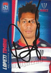 Signed 2017 MELBOURNE REBELS Rugby Union Card LOPETI TIMANI - Picture 1 of 1