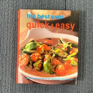 The Best Ever Quick and Easy Mouthwatering Recipes Hardcover Book 2005 Very Good - Picture 1 of 13