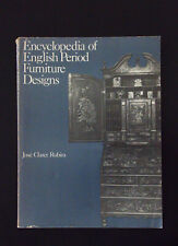 Encyclopedia of English Period Furniture Designs by Rubira Illustrated PB 352pp