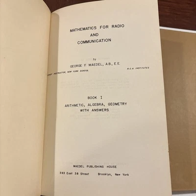 Mathematics For Radio And Communication By George F. Maedel 1939 Volume 1 And 2  - Image 1 of 4