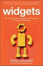 Widgets: The 12 Nuevo Rules para Actuar Su Trabajadores como si Son Real People