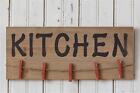 Kitchen Sign with clips in distressed wood
