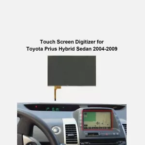 New Touch Screen Digitizer for Toyota Prius Hybrid Sedan 2004-2009 Replacement - Picture 1 of 2