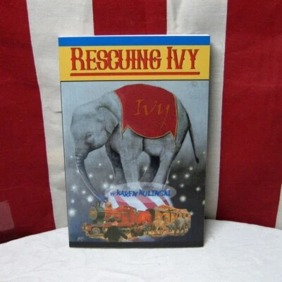 KAREN KULINSKI autograph Rescuing Ivy elephant book 2016 hand-signed  - Image 1 of 3