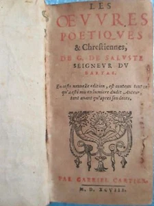 DU BARTAS : LES OEUVRES POETIQUES / LES DEUX SEPMAINES. Genève, 1598. - Picture 1 of 12