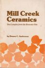 Mill Creek Ceramics: The Complex From The Brewster Site By Anderson, Duane C. 