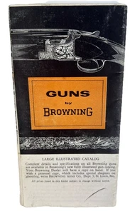 1950's Browning Guns Foldout Pocket Catalog   I.e. .25 cal auto pistol $29.95 - Picture 1 of 4