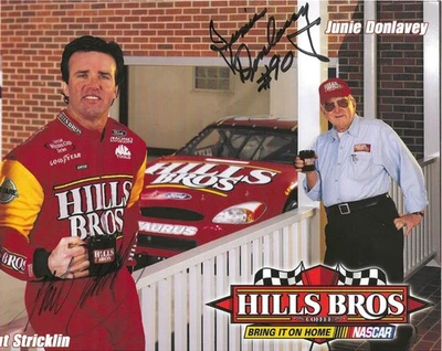 SIGNED! 2000 JUNIE DONLAVEY/HUT STRICKLIN #90 NACAR CUP "HILLS BROS" POSTCARD! - Image 1 of 3