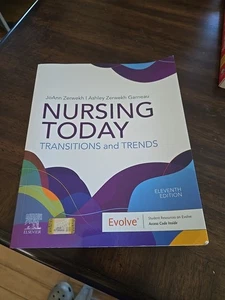 Nursing Today: Transition and Trends - Zerwekh EdD MSN RN, JoAnn|Garneau PhD... - Picture 1 of 4