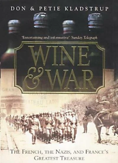 Wine and War By Donald Kladstrup - Image 1 of 1