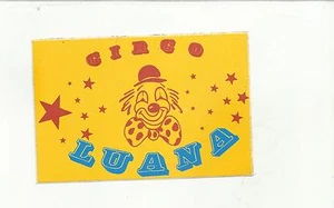 ADESIVO VINTAGE STICKER CIRCO LUANA GIALLO CIRCUS CLOWN - Picture 1 of 1