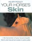 Your Horse's Skin,Hilary Pooley