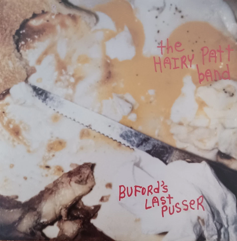 Hairy Patt Band - Buford's Last Pusser (NEW) Foto 1 de 1
