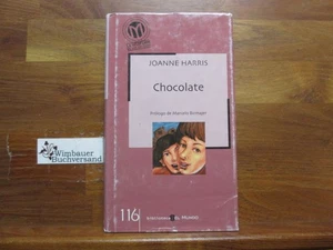 Chocolate. Prologo de Marcelo Birmajer Harris, Joanne : - Picture 1 of 3