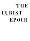 The Cubiste Epoch Couverture Rigide Douglas Cooper