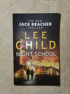 Night School by Lee Child (Paperback, 2016) Jack Reacher #21 thriller - Picture 1 of 4