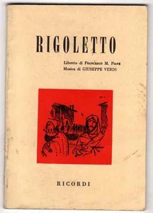 RIGOLETTO libretto di Francesco M.Piave - musica di GIUSEPPE VERDI - RICORDI  - Picture 1 of 1