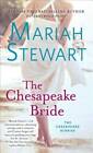 The Chesapeake Bride: A Novel (The Chesapeake Diaries) By Stewart, Mariah - GOOD