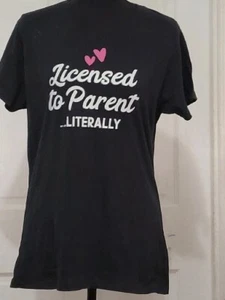 Schwarzes T-Shirt Damen Medium Lizenziert Zum Elternwerden Shirt   - Bild 1 von 3